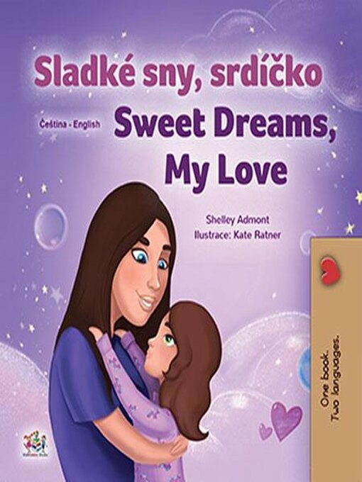 Title details for Sladké sny, srdíčko / Sweet Dreams, My Love by Shelley Admont - Available